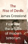 Crossland, James - The Rise of Devils