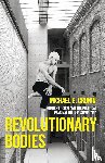 Cronin, Michael G. - Revolutionary Bodies