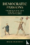 Roberts, Matthew - Democratic Passions