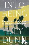 Dunn, Lily - Into Being