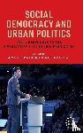  - Social Democracy and Urban Politics
