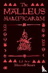  - The Malleus Maleficarum