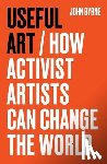 Byrne, John - Useful Art