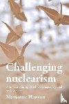 Hanson, Marianne - Challenging Nuclearism
