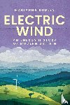 Dudley, Marianna - Electric Wind