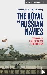 Fields, David, Avery, Robert - The Royal and Russian Navies