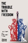Butcher, Melissa - The Trouble with Freedom