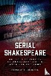 Bronfen, Elisabeth - Serial Shakespeare