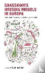  - Grassroots housing models in Europe