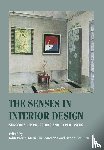  - The Senses in Interior Design