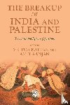  - The Breakup of India and Palestine
