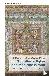  - Situating Religion and Medicine in Asia