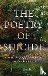 Welsch, J. T. - The poetry of suicide