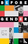 Erlick, Eli - Before Gender
