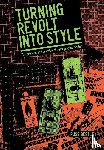 Bestley, Russ - Turning Revolt into Style