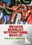 Swope, Curtis - Mexican muralist, international Marxist