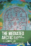  - The mediated Arctic