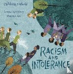 Spilsbury, Louise - Children in Our World: Racism and Intolerance
