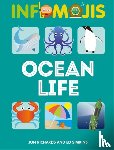 Richards, Jon, Simkins, Ed - Infomojis: Ocean Life