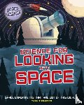 Thompson, Mark - Space Science: STEM in Space: Science for Looking Into Space