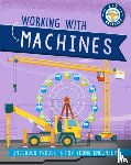 Newland, Sonya - Kid Engineer: Working with Machines