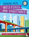 Howell, Izzi - Kid Engineer: Working with Buildings and Structures