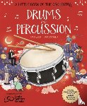 Auld, Mary, Paganelli, Elisa - A Little Book of the Orchestra: Drums and Percussion