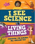 Howell, Izzi - I See Science: Living Things