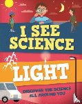 Howell, Izzi - I See Science: Light