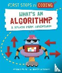 Siu, Kaitlyn - First Steps in Coding: What's an Algorithm?