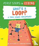 Siu, Kaitlyn - First Steps in Coding: What's a Loop?