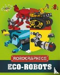 Gifford, Clive - Robographics: Eco-Robots