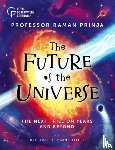 Prinja, Professor Raman - The Future of the Universe