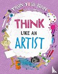 Woolf, Alex - Train Your Brain: Think Like an Artist