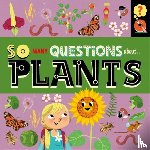 Spray, Sally - So Many Questions: About Plants