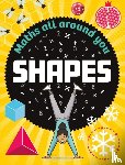 Colson, Rob - Maths All Around You: Shapes