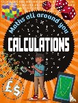 Colson, Rob - Maths All Around You: Calculations