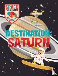 Spray, Sally - Space Station Academy: Destination Saturn