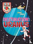 Spray, Sally - Space Station Academy: Destination Uranus