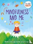 Watts, Dr. Rhianna - Mindful Spaces: Mindfulness and Me