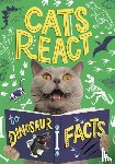 Howell, Izzi - Cats React to Dinosaur Facts