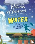 Howell, Izzi - Nature's Classroom: Water