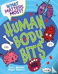 Mason, Paul - What Matters Most?: Human Body Bits