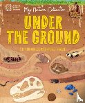 Menzies, Cameron - My Nature Collection: Under the Ground