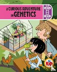 Bushnell, Adam - Kid Detectives: A Curious Adventure in Genetics