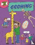 Solway, Andrew - Inside Your Body: Growing