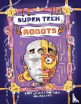 Gifford, Clive - Super Tech: Robots