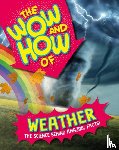 Hagen, Thora - The Wow and How of Weather