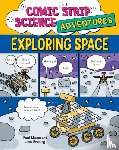 Mason, Paul - Comic Strip Science Adventures: Exploring Space