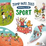 Barnham, Kay - Jump into Jobs: Working with Sport